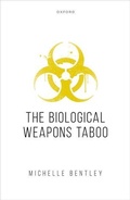 Cover: The Biological Weapons Taboo - Oxford University Press