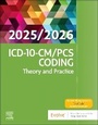 Cover: ICD-10-CM/PCS Coding: Theory and Practice, 2025/2026 Edition - Churchill Livingstone
