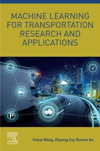 Enlarge image Cover: Machine Learning for Transportation Research and Applications - Elsevier