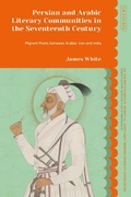 Cover: Persian and Arabic Literary Communities in the Seventeenth Century - I.B. Tauris