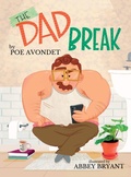 Cover: The Dad Break - Poe Avondet