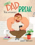 Cover: The Dad Break - Poe Avondet