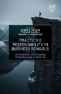 Enlarge image Cover: Practicing Responsibility in Business Schools - Edward Elgar Publishing