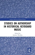 Cover: Studies on Authorship in Historical Keyboard Music - Routledge