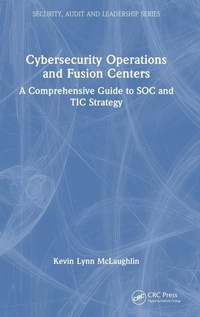 Abbildung von: Cybersecurity Operations and Fusion Centers - CRC Press
