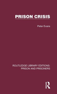 Enlarge image Cover: Prison Crisis - Routledge