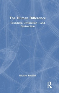 Enlarge image Cover: The Human Difference - Routledge