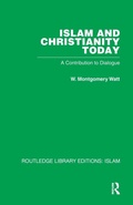 Cover: Islam and Christianity Today - Routledge