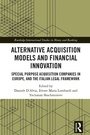 Cover: Alternative Acquisition Models and Financial Innovation - Routledge