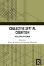 Cover: Collective Spatial Cognition - Routledge