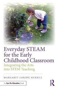 Abbildung von: Everyday STEAM for the Early Childhood Classroom - Taylor & Francis