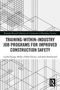Cover: Training-Within-Industry Job Programs for Improved Construction Safety - Routledge