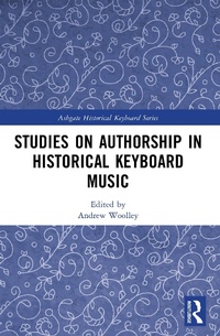 Abbildung von: Studies on Authorship in Historical Keyboard Music - Routledge