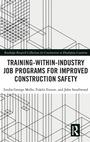 Cover: Training-Within-Industry Job Programs for Improved Construction Safety - Routledge