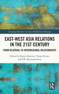 Cover: East-West Asia Relations in the 21st Century - Taylor & Francis
