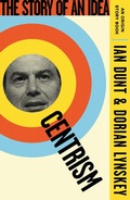 Cover: Centrism - Weidenfeld & Nicolson