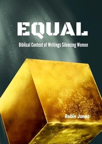Abbildung von: EQUAL - Biblical Context of Writings Silencing Women - Lulu.com