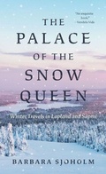 Cover: The Palace of the Snow Queen - University of Minnesota Press