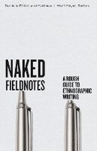 Enlarge image Cover: Naked Fieldnotes - University of Minnesota Press