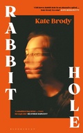 Cover: Rabbit Hole - Bloomsbury Publishing PLC