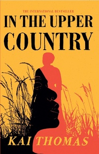Abbildung von: In the Upper Country - John Murray Publishers Ltd