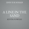 Cover: A Line in the Sand - Blackstone