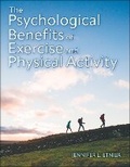 Cover: The Psychological Benefits of Exercise and Physical Activity - Human Kinetics