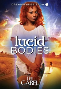 Abbildung von: Lucid Bodies - Frankenscript Press