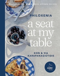 Abbildung von: A Seat at My Table: Philoxenia - Hardie Grant Books