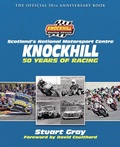 Cover: Knockhill: 50 Years of Racing - Black and White Publishing