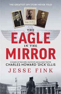 Enlarge image Cover: The Eagle in the Mirror - Black and White Publishing