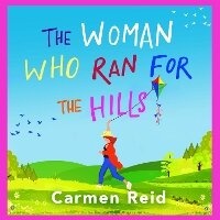 Enlarge image Cover: The Woman Who Ran For The Hills - Boldwood Books Ltd