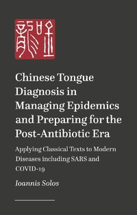 Abbildung von: Clinical Chinese Tongue Diagnosis in Internal Medicine and Epidemic Diseases - Singing Dragon