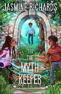 Enlarge image Cover: The Myth Keeper - UCLan Publishing