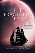 Cover: The Fractured Eye - Sweetspire Literature Management LLC