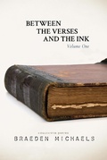 Cover: Between the Verses and the Ink - Raw Earth Ink