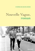 Cover: Nouvelle vague, roman - Grasset