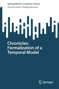 Enlarge image Cover: Chronicles: Formalization of a Temporal Model - Springer