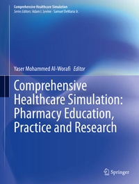 Abbildung von: Comprehensive Healthcare Simulation: Pharmacy Education, Practice and Research - Springer