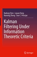 Cover: Kalman Filtering Under Information Theoretic Criteria - Springer