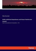 Cover: Briefe, politische Dispositionen und Erlasse Friedrichs des Grossen - Hansebooks