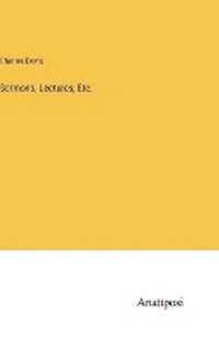 Enlarge image Cover: Sermons, Lectures, Etc. - Anatiposi Verlag