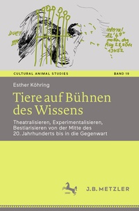 Abbildung von: Tiere auf Bühnen des Wissens - J.B. Metzler