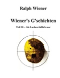 Cover: Wiener's G'schichten X - Books on Demand