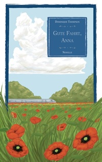 Enlarge image Cover: Gute Fahrt, Anna - BoD - Books on Demand