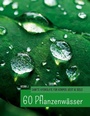 Bild: 60 Hydrolate - Books on Demand