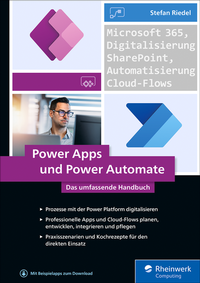 Abbildung von: Power Apps und Power Automate - Rheinwerk