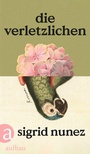 Cover: Die Verletzlichen - Aufbau