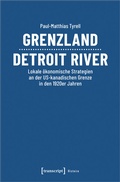 Bild: Grenzland Detroit River - transcript
