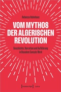 Cover: Vom Mythos der algerischen Revolution - transcript